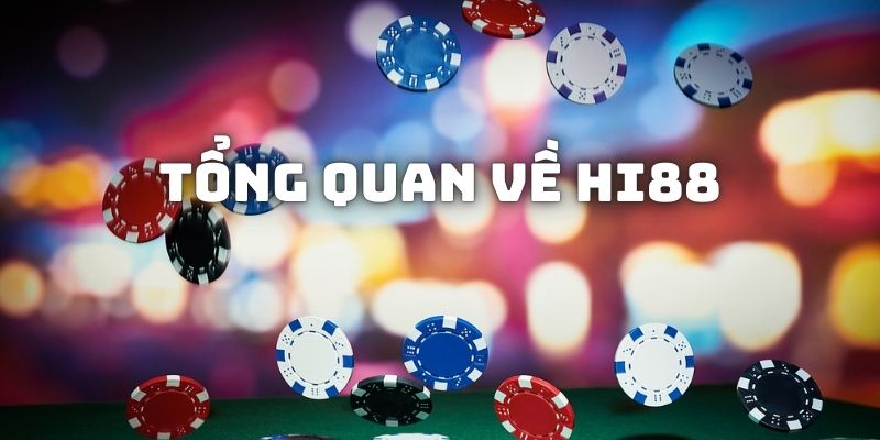 Đôi nét về nền tảng đổi thưởng HI88